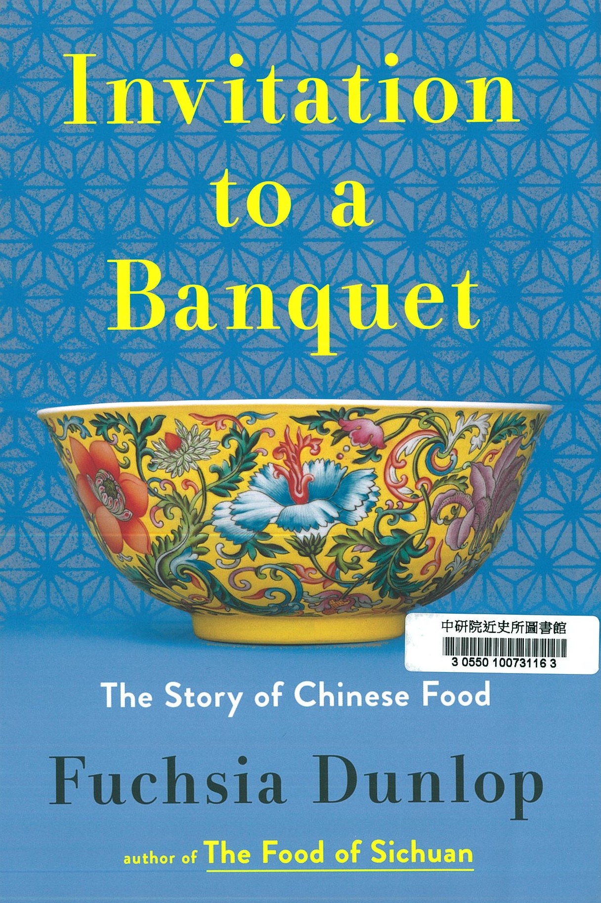 Invitation to a banquet : the story of Chinese food 