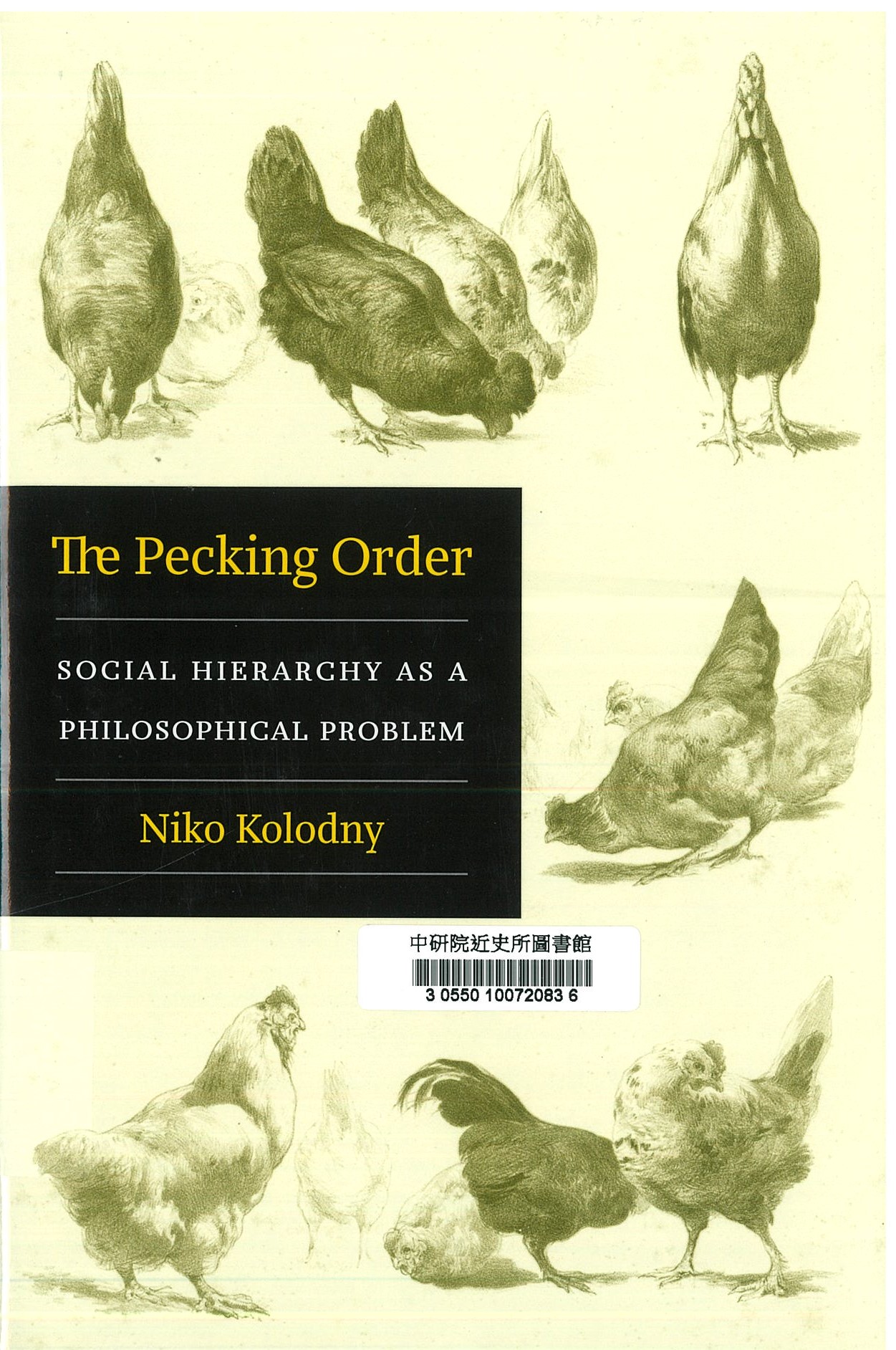 The pecking order : social hierarchy as a philosophical problem  