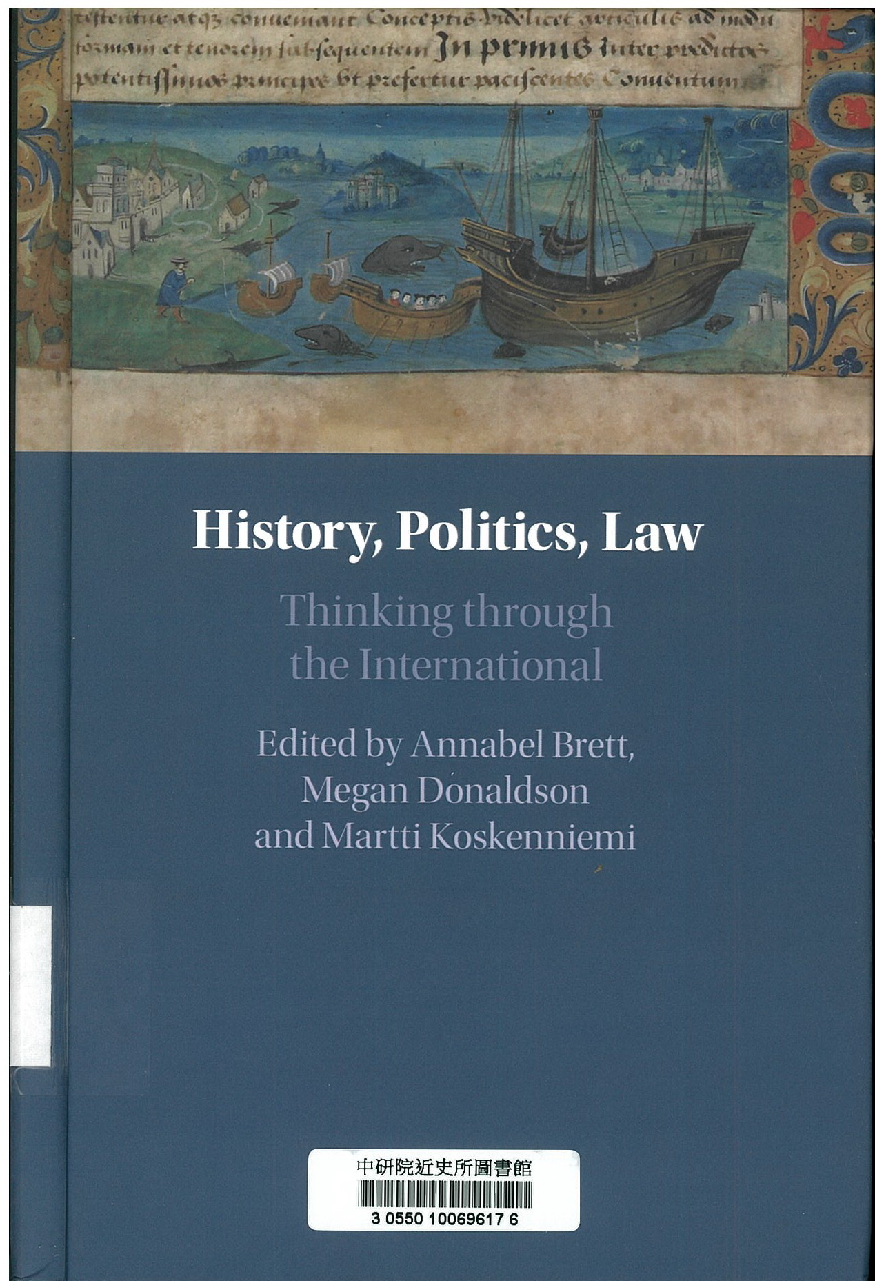 History, politics, law : thinking through the international