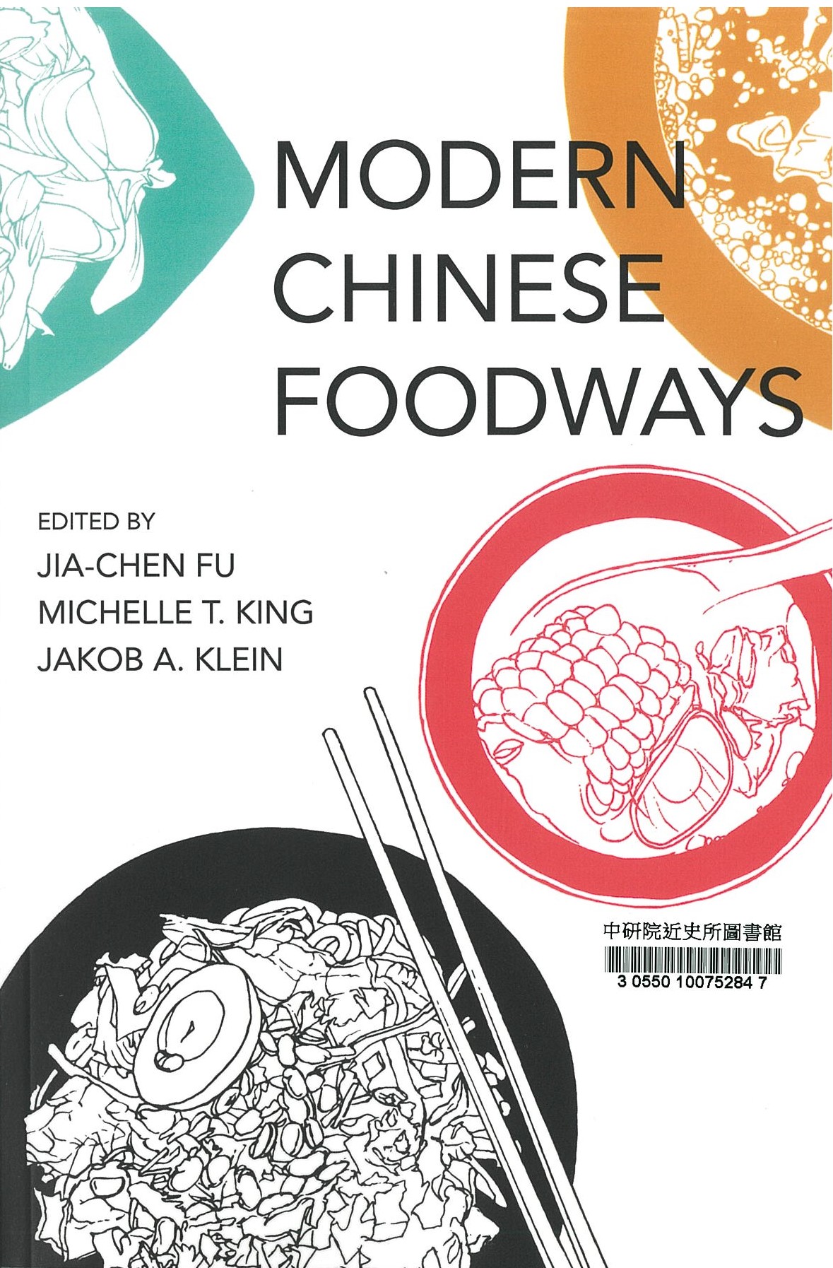 Modern Chinese foodways 