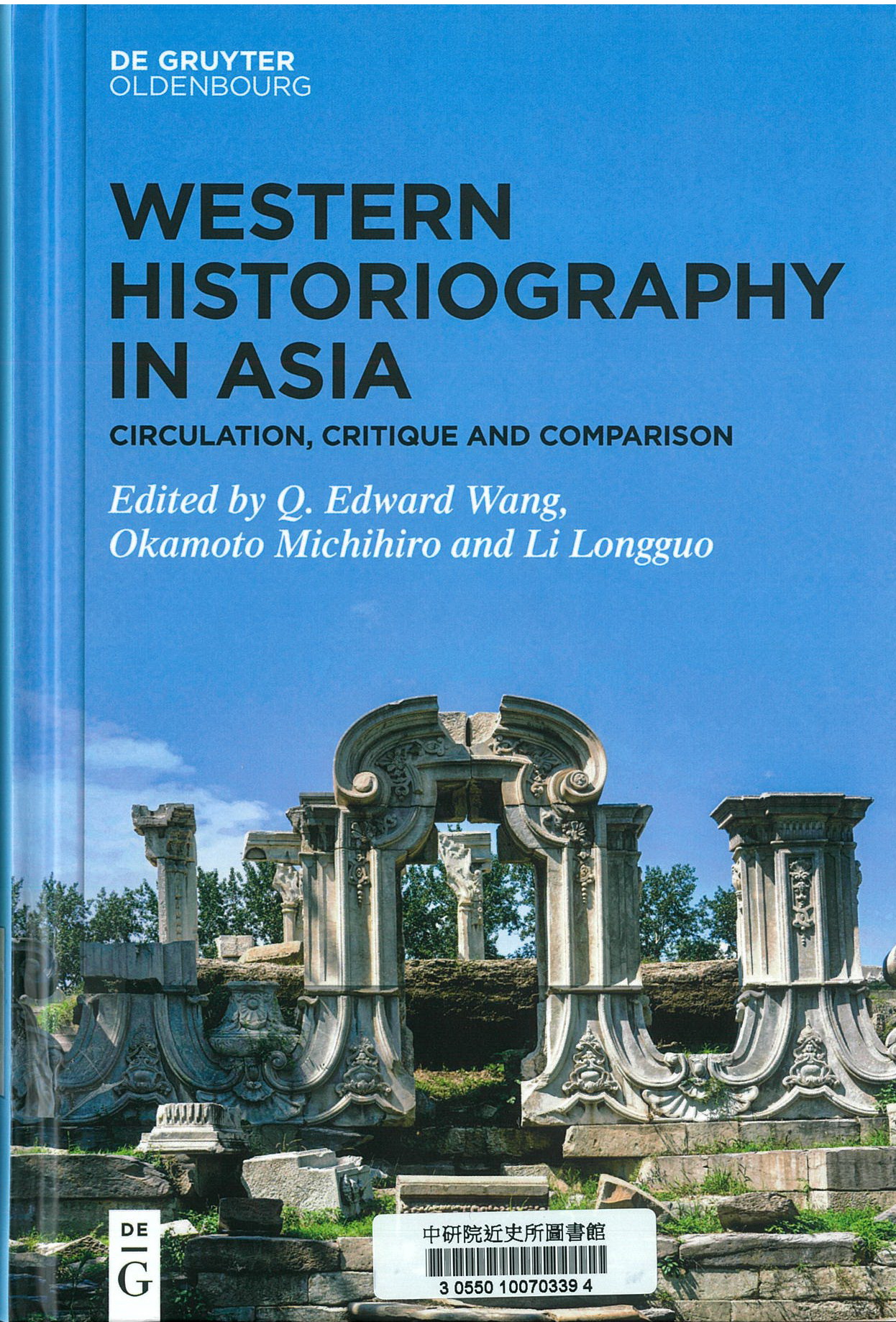 Western historiography in Asia : circulation, critique and comparison